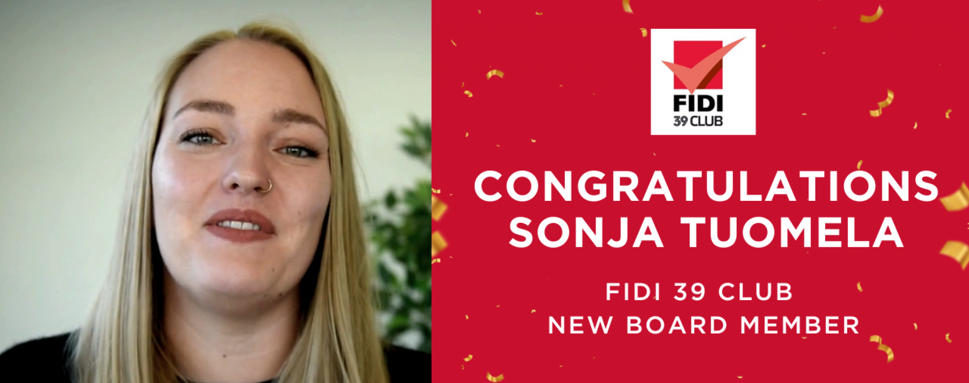 Congratulations to the new FIDI 39 Club Board member!