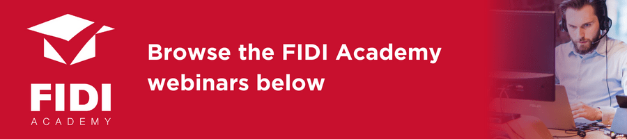 Browse the FIDI Academy webinars below