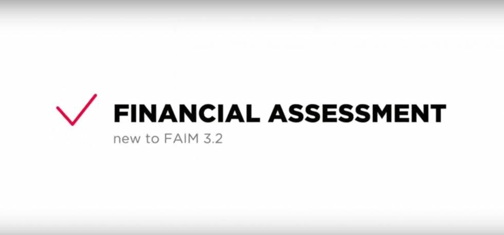 FAIM Financial Assessment requirement explained