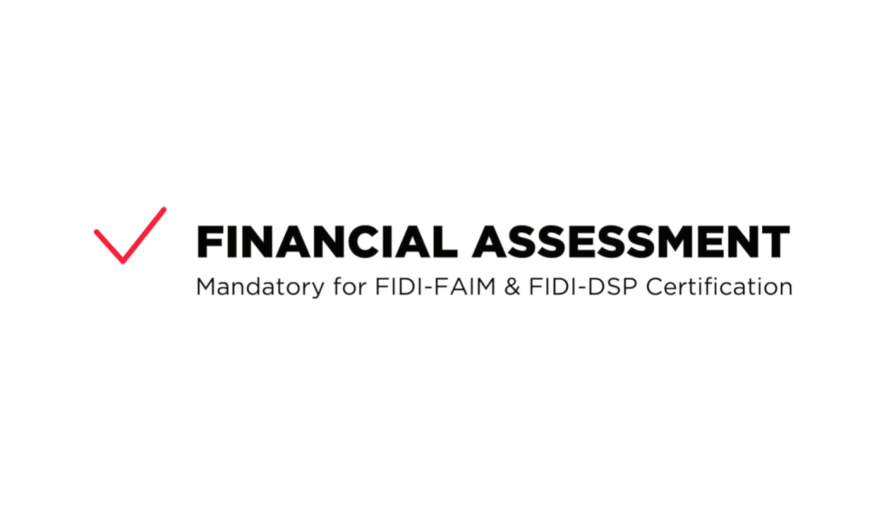 FIDI Financial Assessment (FIDI-FAIM & FIDI-DSP)